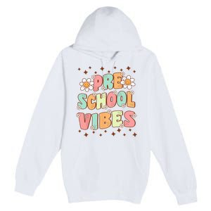 Preschool Vibes PreK Team Retro First Day Of School Premium Pullover Hoodie