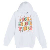 Preschool Vibes PreK Team Retro First Day Of School Premium Pullover Hoodie