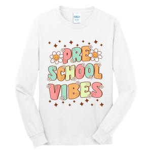 Preschool Vibes PreK Team Retro First Day Of School Tall Long Sleeve T-Shirt