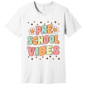 Preschool Vibes PreK Team Retro First Day Of School Premium T-Shirt