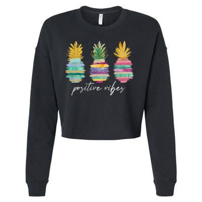 Positive Vibe Pineapple Transfer Day Infertility Ivf Mom Dad Cropped Pullover Crew