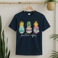 Positive Vibe Pineapple Transfer Day Infertility Ivf Mom Dad T-Shirt