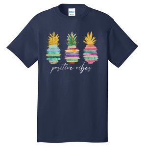 Positive Vibe Pineapple Transfer Day Infertility Ivf Mom Dad Tall T-Shirt