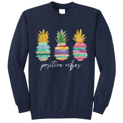 Positive Vibe Pineapple Transfer Day Infertility Ivf Mom Dad Tall Sweatshirt