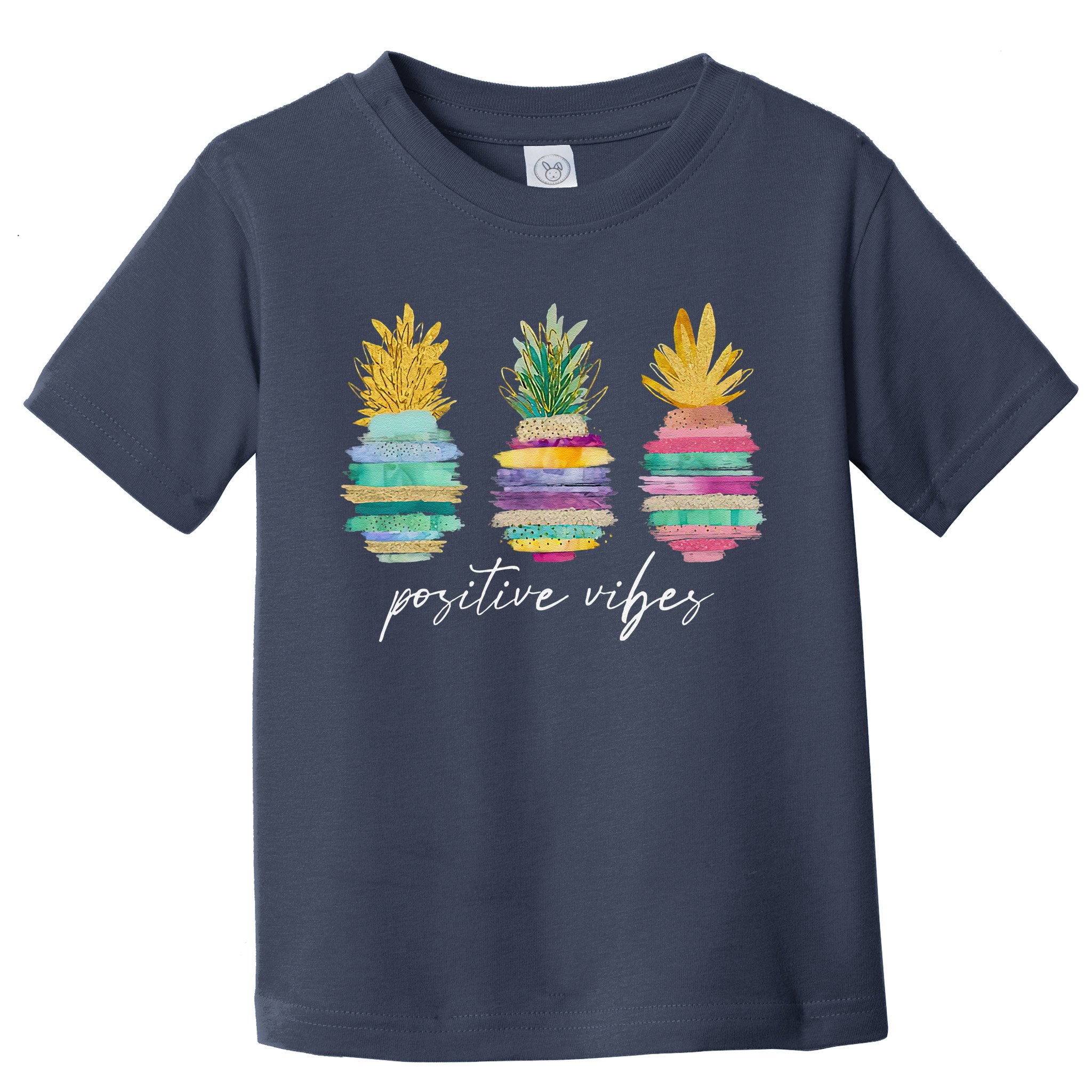 Positive Vibe Pineapple Transfer Day Infertility Ivf Mom Dad Toddler T-Shirt
