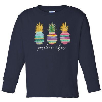 Positive Vibe Pineapple Transfer Day Infertility Ivf Mom Dad Toddler Long Sleeve Shirt