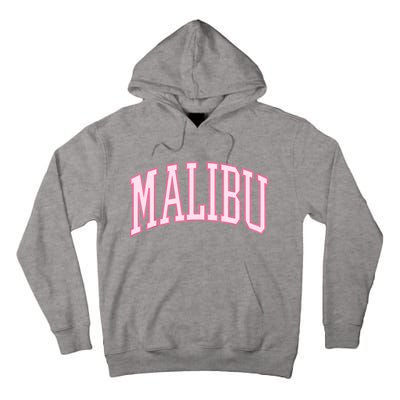 Preppy Varsity Pink Malibu CA California Font Tall Hoodie