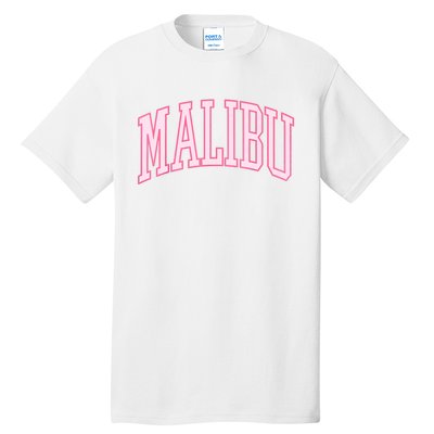 Preppy Varsity Pink Malibu CA California Font Tall T-Shirt