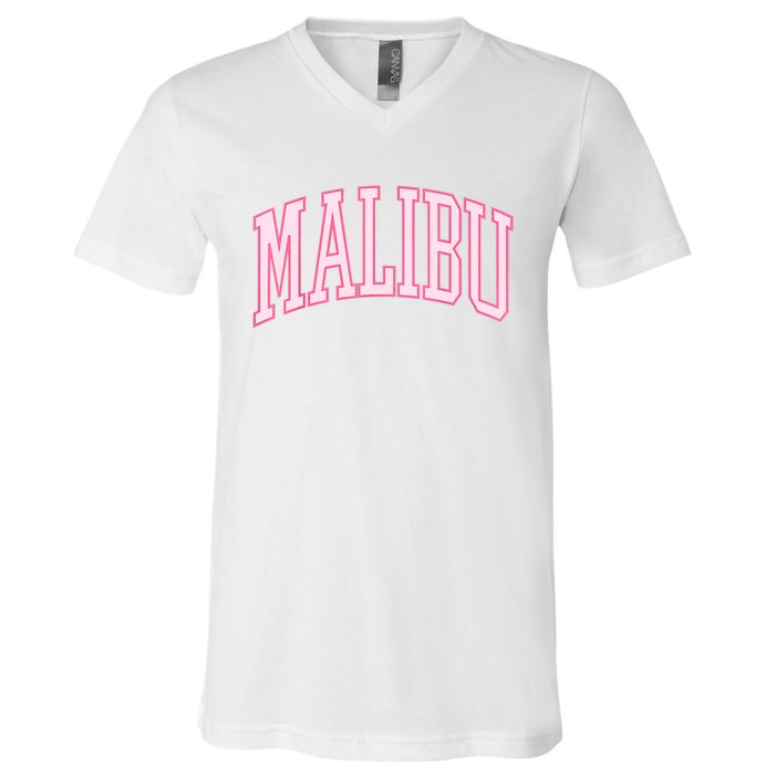 Preppy Varsity Pink Malibu CA California Font V-Neck T-Shirt