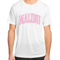 Preppy Varsity Pink Malibu CA California Font Adult ChromaSoft Performance T-Shirt