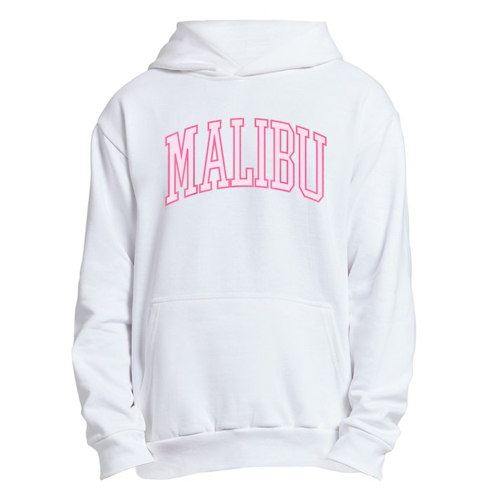 Preppy Varsity Pink Malibu CA California Font Urban Pullover Hoodie