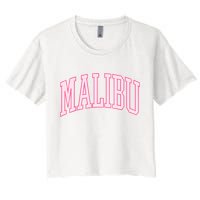 Preppy Varsity Pink Malibu CA California Font Women's Crop Top Tee