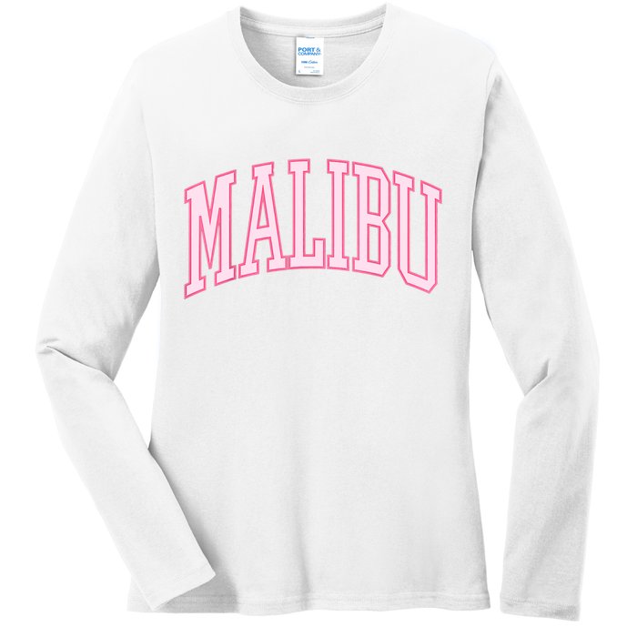 Preppy Varsity Pink Malibu CA California Font Ladies Long Sleeve Shirt
