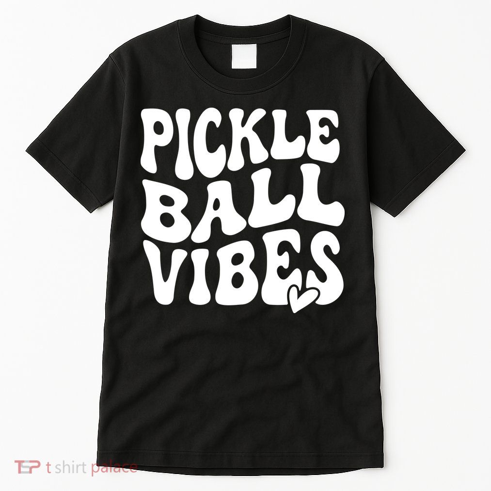 Pickleball Vibes Play Pickleball With Love Tall T-Shirt