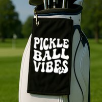 Pickleball Vibes Play Pickleball With Love Golf Towel