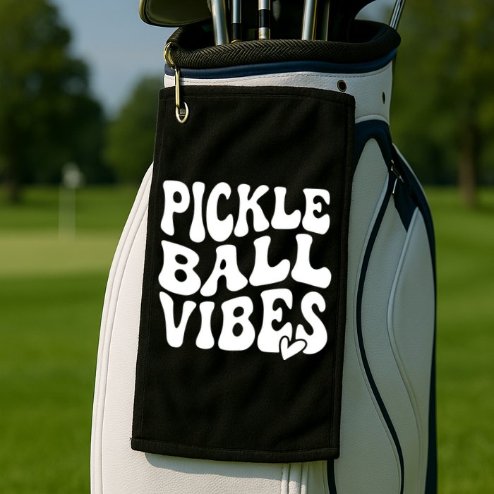 Pickleball Vibes Play Pickleball With Love Golf Towel