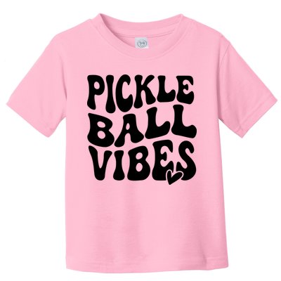 Pickleball Vibes Play Pickleball With Love Toddler T-Shirt