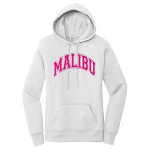 Preppy Varsity Pink Malibu CA California Font Women's Pullover Hoodie