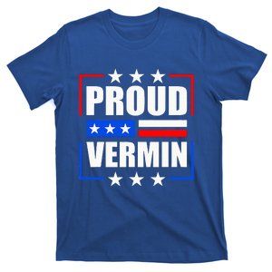 Proud Vermin  T-Shirt