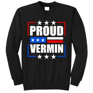 Proud Vermin Sweatshirt