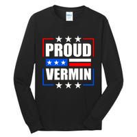 Proud Vermin Tall Long Sleeve T-Shirt