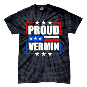 Proud Vermin Tie-Dye T-Shirt