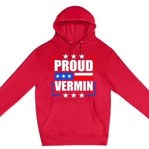 Proud Vermin Premium Pullover Hoodie