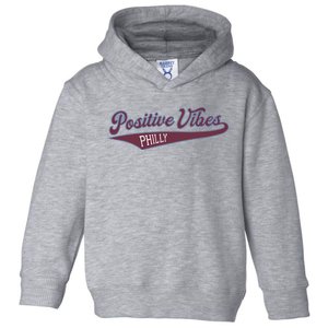 Positive Vibes Toddler Hoodie