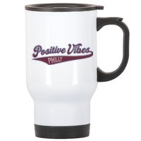 Positive Vibes Stainless Steel Travel Mug