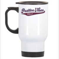 Positive Vibes Stainless Steel Travel Mug