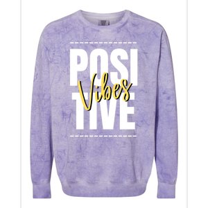 Positive Vibes Colorblast Crewneck Sweatshirt