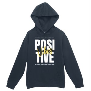 Positive Vibes Urban Pullover Hoodie