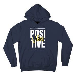 Positive Vibes Tall Hoodie