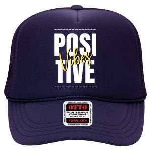 Positive Vibes High Crown Mesh Back Trucker Hat