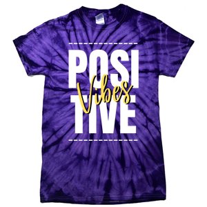 Positive Vibes Tie-Dye T-Shirt