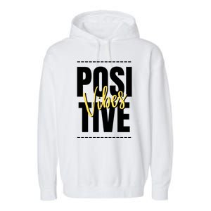 Positive Vibes Garment-Dyed Fleece Hoodie