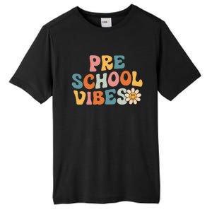 Preschool Vibes Preschool Team Retro 1st Day Of School Tall Fusion ChromaSoft Performance T-Shirt