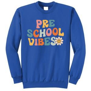 Preschool Vibes Preschool Team Retro 1st Day Of School Sweatshirt