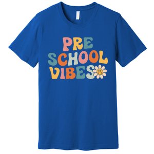 Preschool Vibes Preschool Team Retro 1st Day Of School Premium T-Shirt