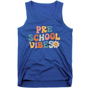 Preschool Vibes Preschool Team Retro 1st Day Of School Tank Top