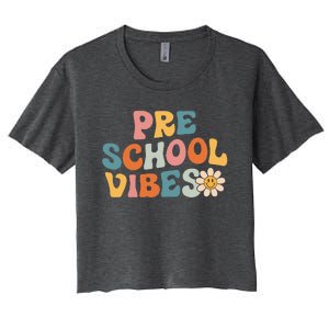 Preschool Vibes Preschool Team Retro 1st Day Of School Women's Crop Top Tee