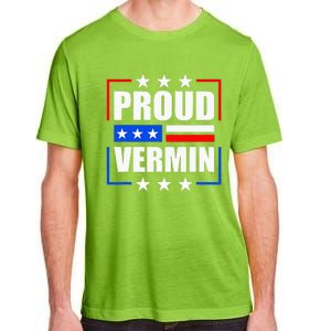 Proud Vermin  Adult ChromaSoft Performance T-Shirt