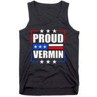 Proud Vermin  Tank Top