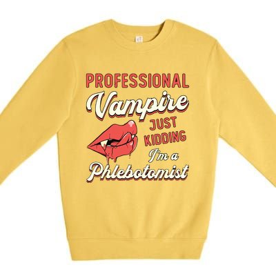 Professional Vampire Phlebotomyl Nurse Retro Phlebotomist Premium Crewneck Sweatshirt