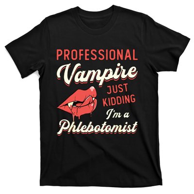 Professional Vampire Phlebotomyl Nurse Retro Phlebotomist T-Shirt