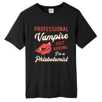 Professional Vampire Phlebotomyl Nurse Retro Phlebotomist Tall Fusion ChromaSoft Performance T-Shirt