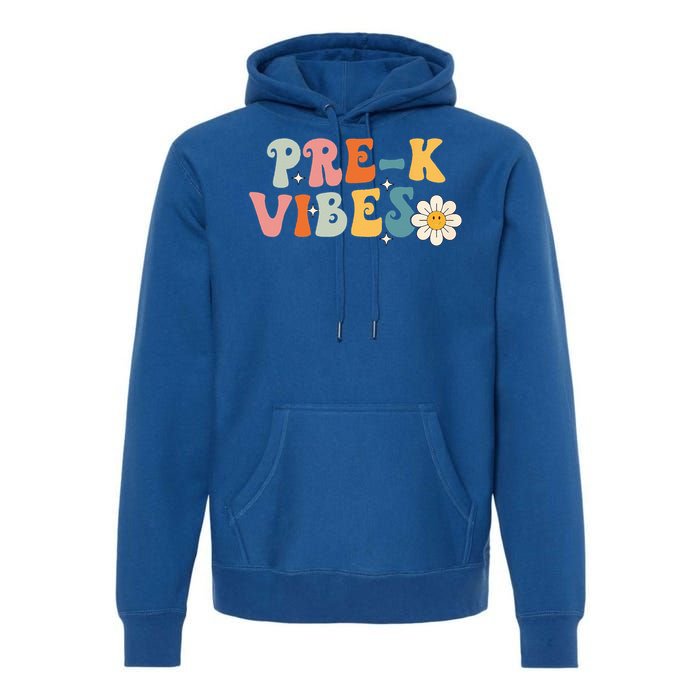 PreK Vibes Pre Kindergarten Team Retro 1st Day Of School Premium Hoodie