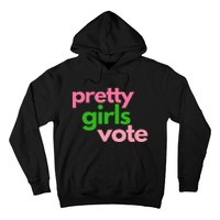 Pretty Vote Hoodie