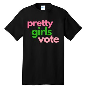 Pretty Vote Tall T-Shirt