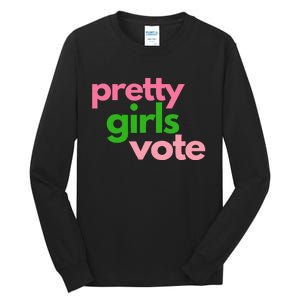 Pretty Vote Tall Long Sleeve T-Shirt